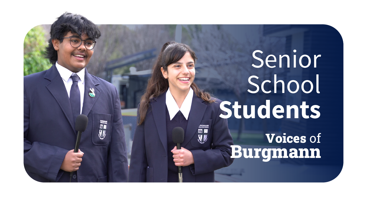 Senior School Students | Voices of Burgmann