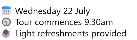 Wednesday 22 July at 9:30am, Light refreshments included.