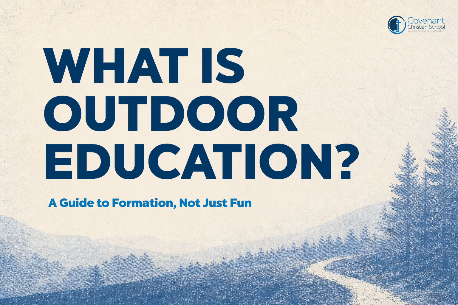 What is outdoor education?