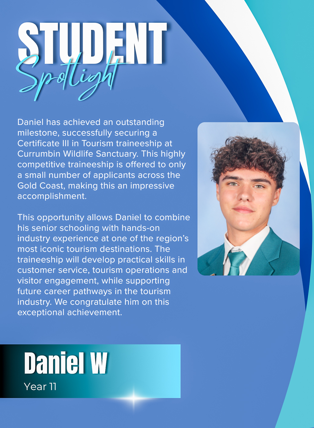 Student Spotlight Daniel