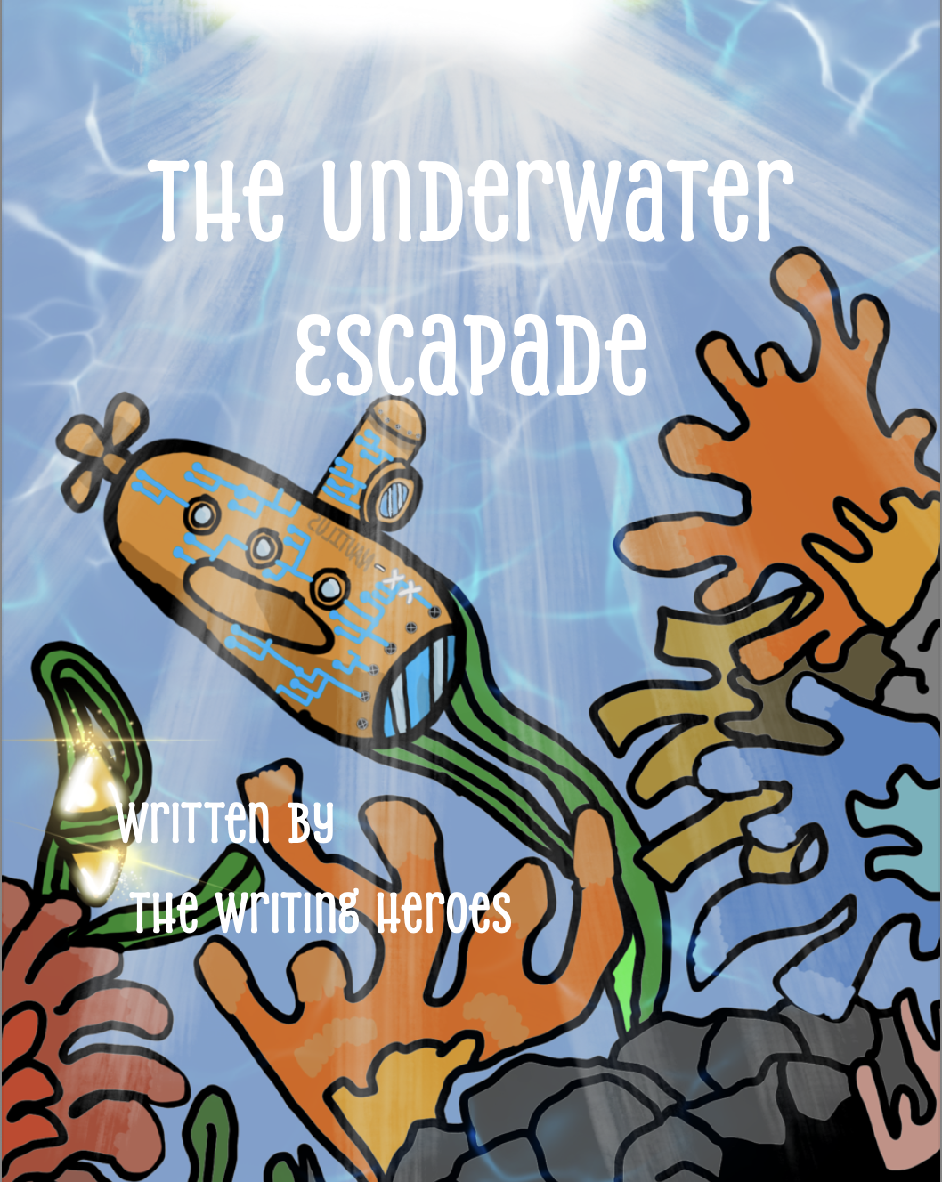 The Underwater Excapade - Year 5 Book