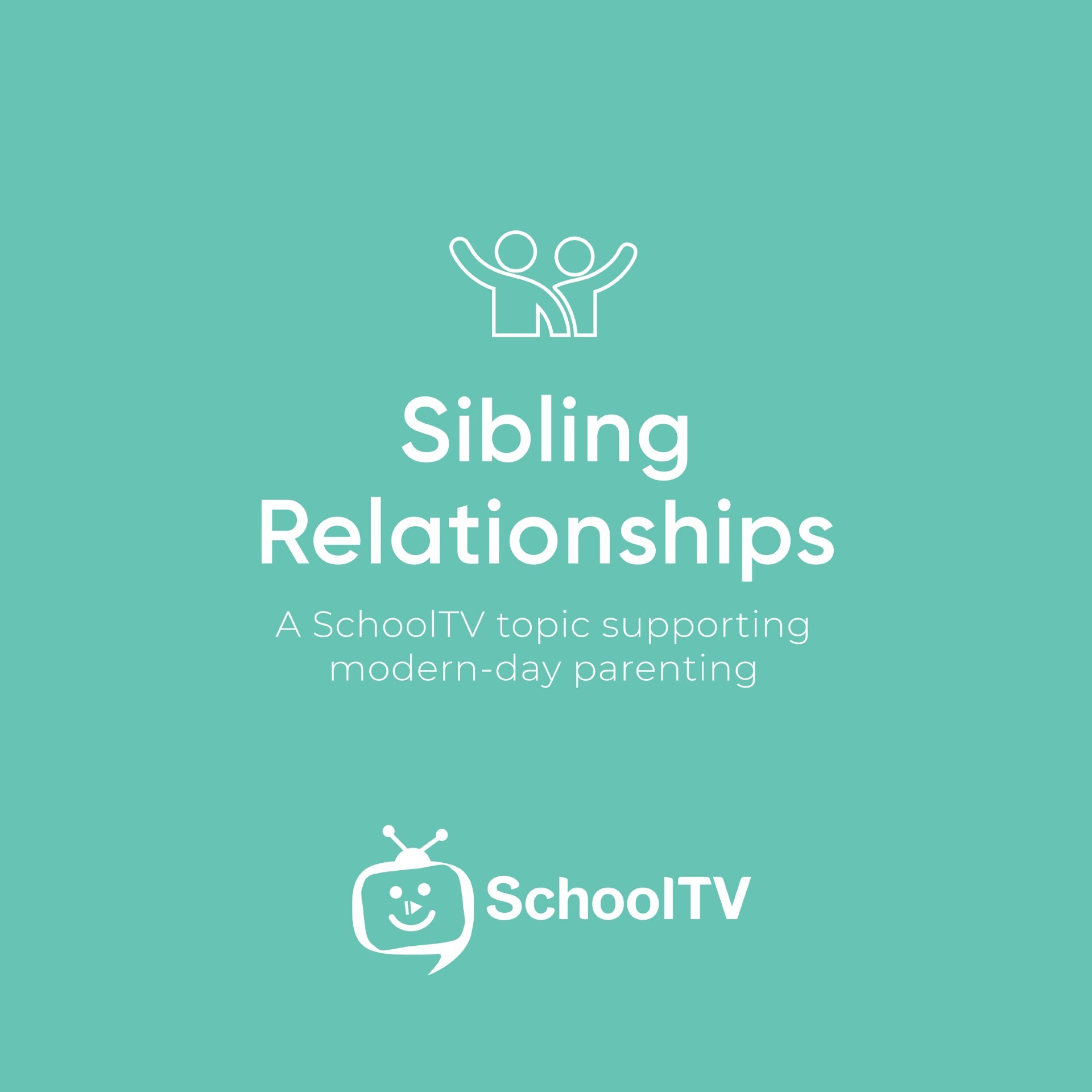 School TV: Sibling Relationships