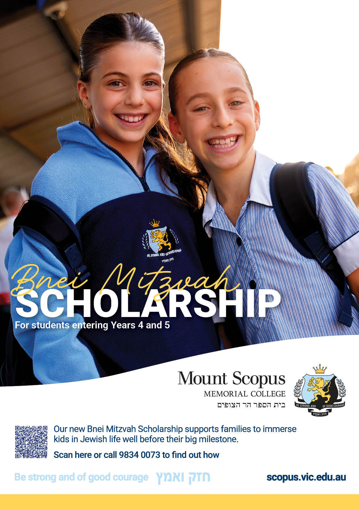 Introducing our NEW Bnei Mitzvah Scholarship for students entering Years 4 and 5.