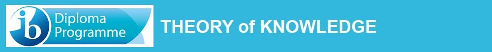 IBDP Theory of Knowledge