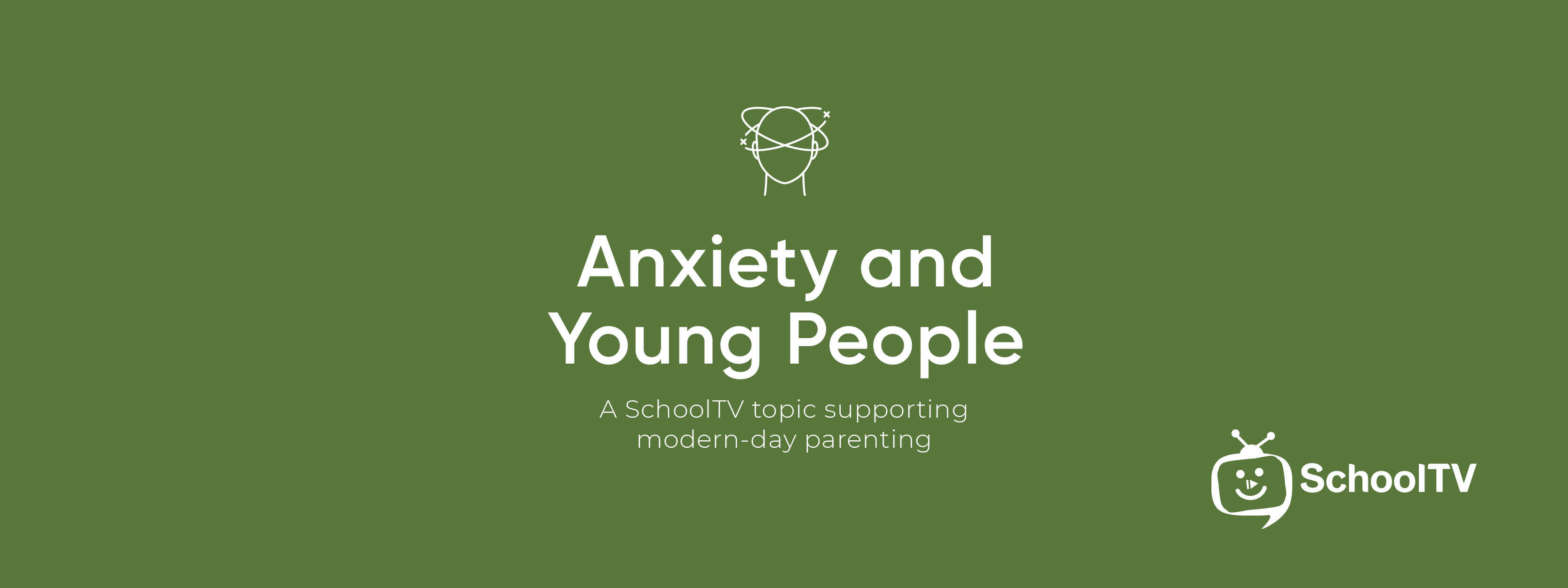 Anxiety and Young People