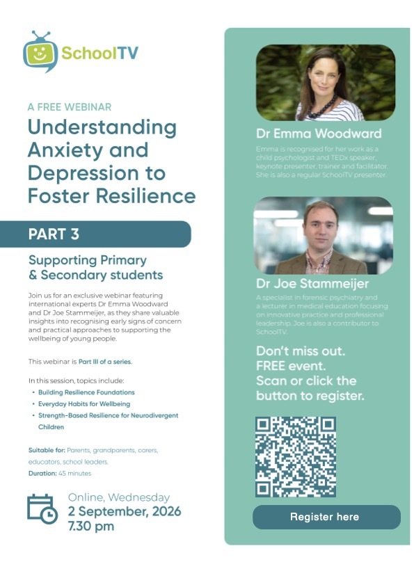 SchoolTV Understanding Anxiety and Depression to Foster Resilience